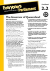  Factsheet 2.2 - The Governor of Queensland